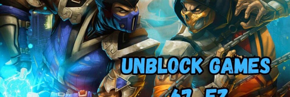 How to Unblocked Games 67 EZ - MOBSEAR Gallery