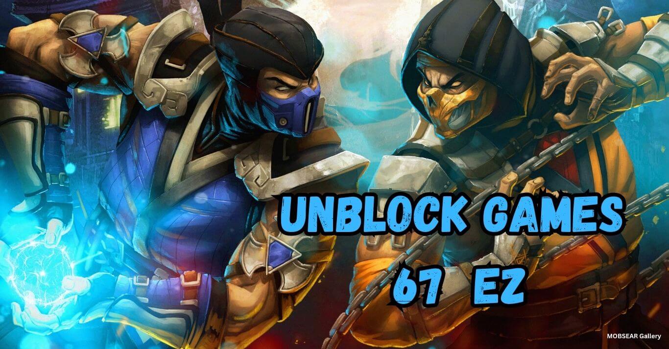 Enjoy the Best Games on Unblocked Games 67