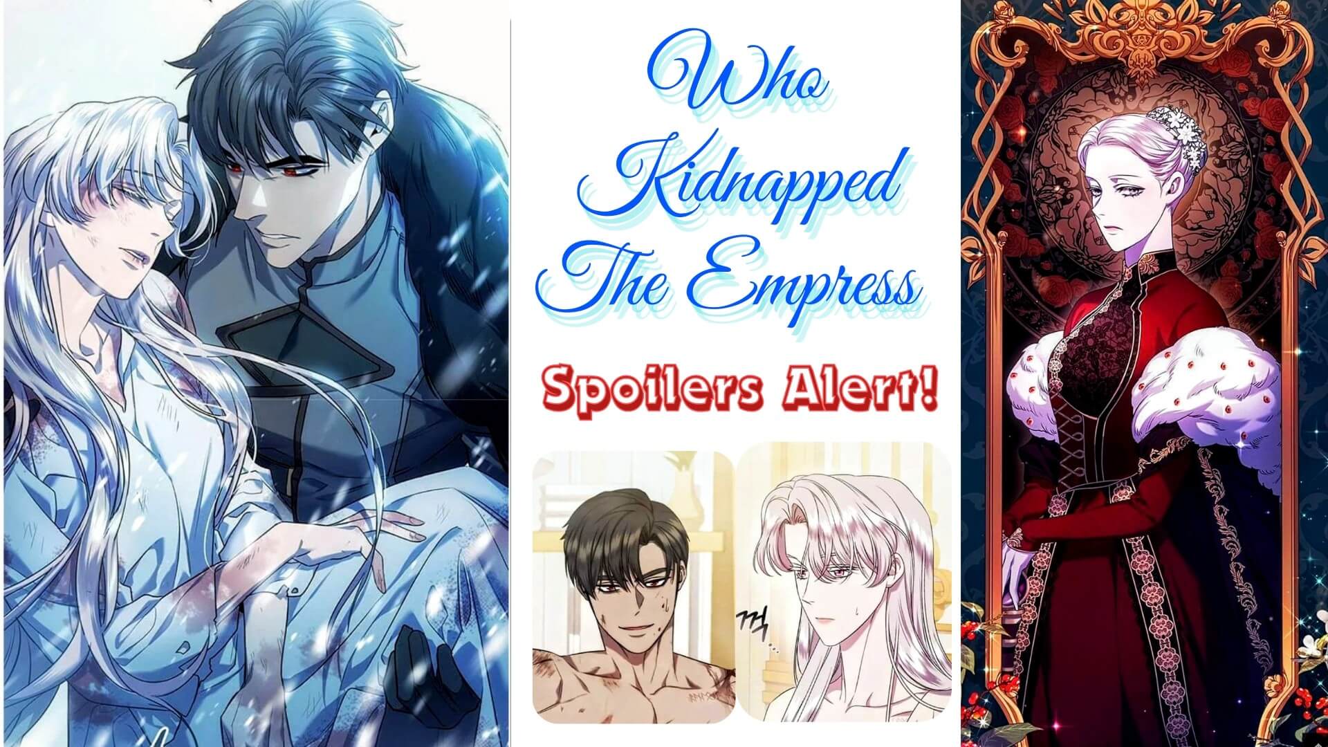 Who Kidnapped the Empress Spoiler