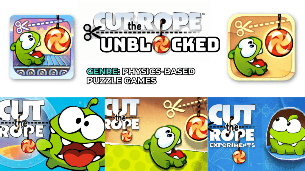 Cut the Rope Unblocked