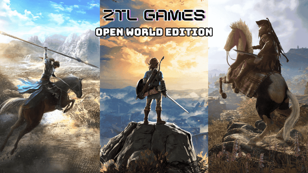 ZTL Open World Games
